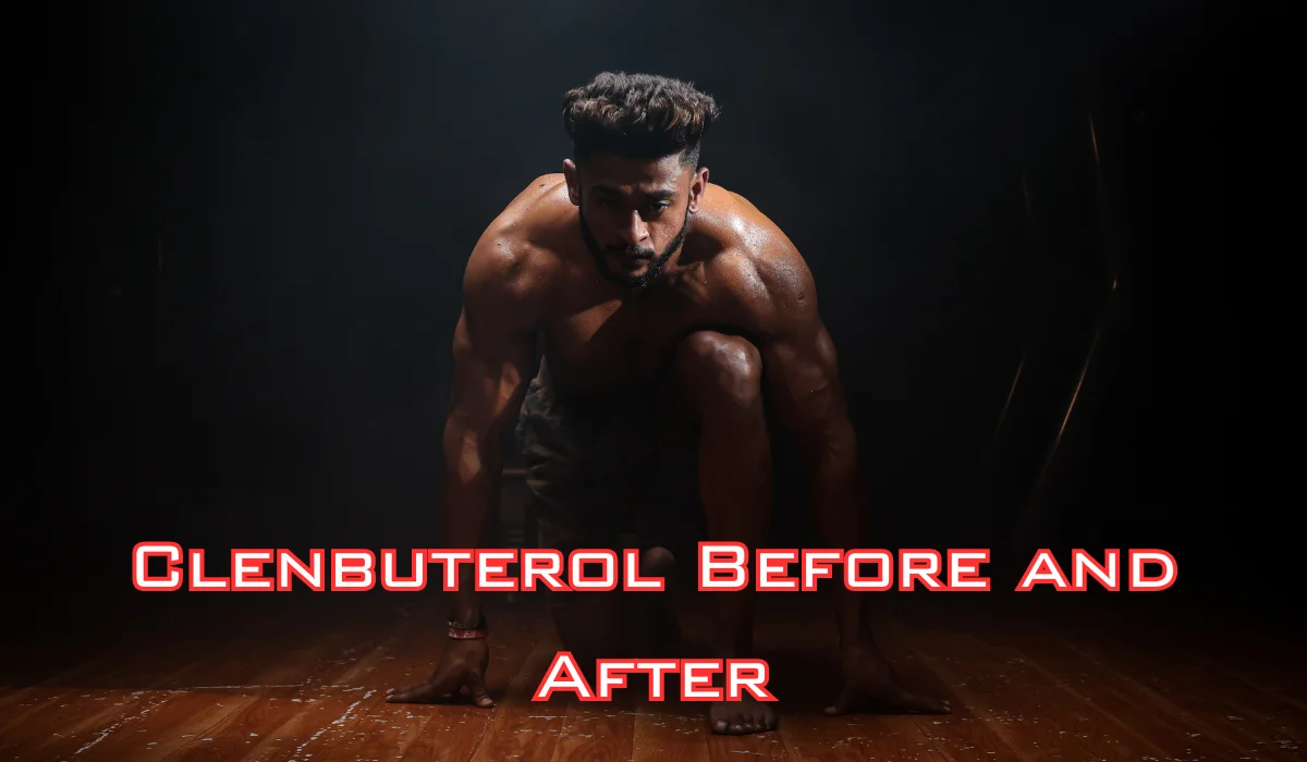 Clenbuterol Before and After